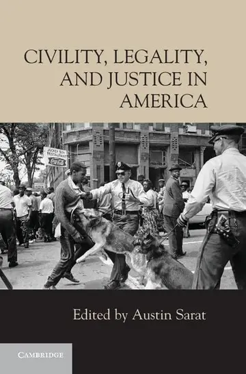 Cover of Civility, Legality, and Justice in America
