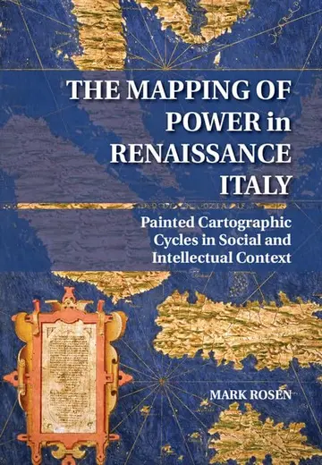 Cover of The Mapping of Power in Renaissance Italy
