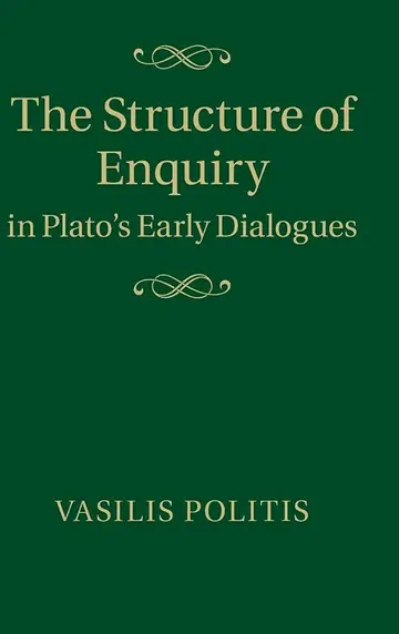 Cover of The Structure of Enquiry in Plato's Early Dialogues