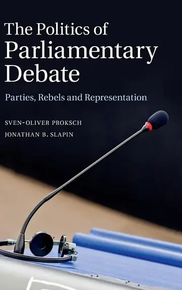 Cover of The Politics of Parliamentary Debate