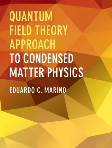 Cover of Quantum Field Theory Approach to Condensed Matter Physics