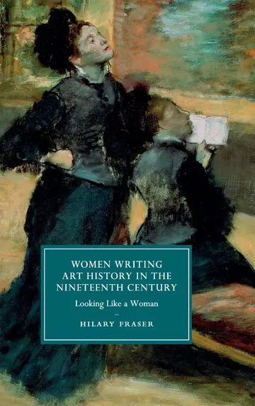 Cover of Women Writing Art History in the Nineteenth Century