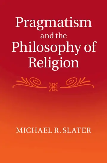 Cover of Pragmatism and the Philosophy of Religion