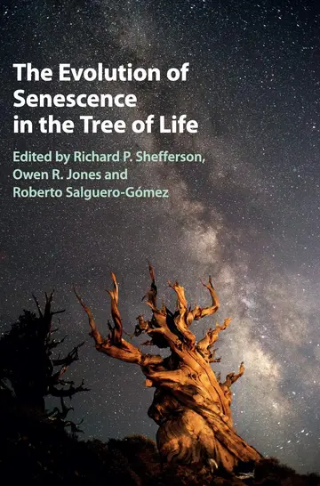 Cover of The Evolution of Senescence in the Tree of Life