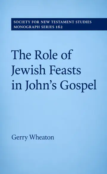 Cover of The Role of Jewish Feasts in John's Gospel