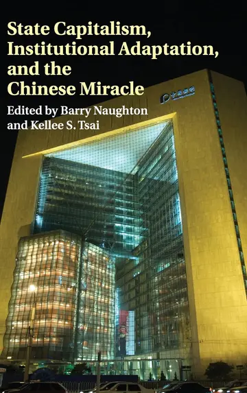Cover of State Capitalism, Institutional Adaptation, and the Chinese Miracle