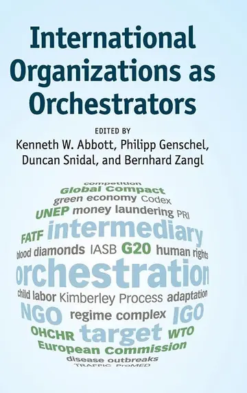 Cover of International Organizations as Orchestrators