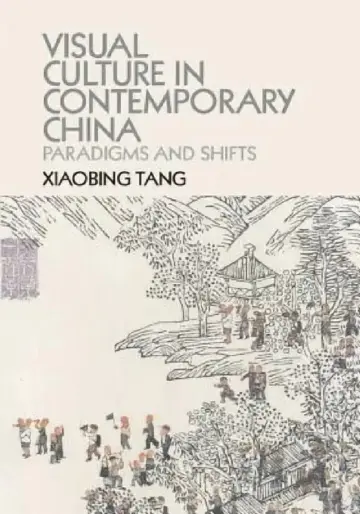 Cover of Visual Culture in Contemporary China