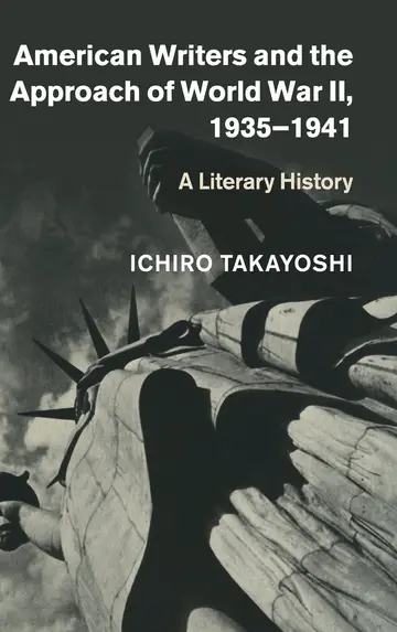 Cover of American Writers and the Approach of World War Ii 1935 1941 A Literary History