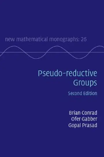 Cover of Pseudo-reductive Groups