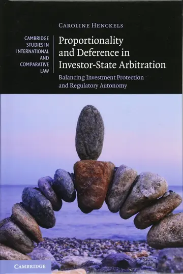 Cover of Proportionality and Deference in Investor-State Arbitration