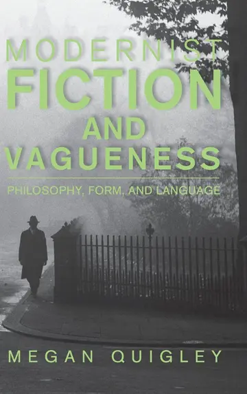 Cover of Modernist Fiction and Vagueness