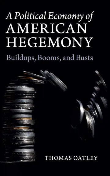 Cover of A Political Economy of American Hegemony