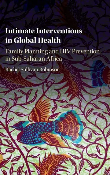 Cover of Intimate Interventions in Global Health