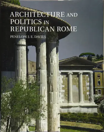 Cover of Architecture and Politics in Republican Rome
