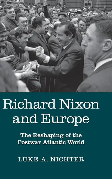 Cover of Richard Nixon and Europe