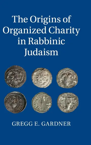 Cover of The Origins of Organized Charity in Rabbinic Judaism