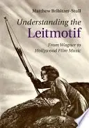 Cover of Understanding the Leitmotif