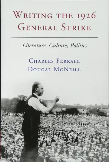 Cover of Writing the 1926 General Strike