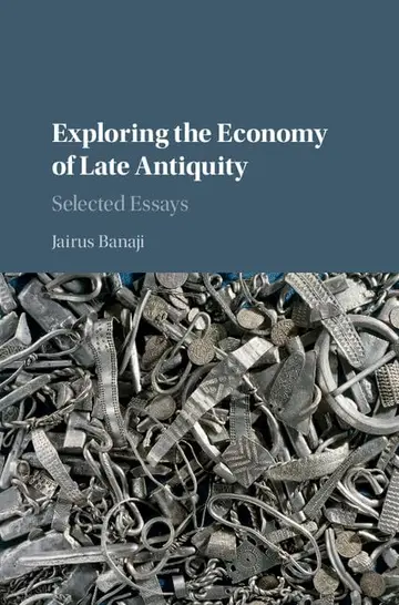 Cover of Exploring the Economy of Late Antiquity