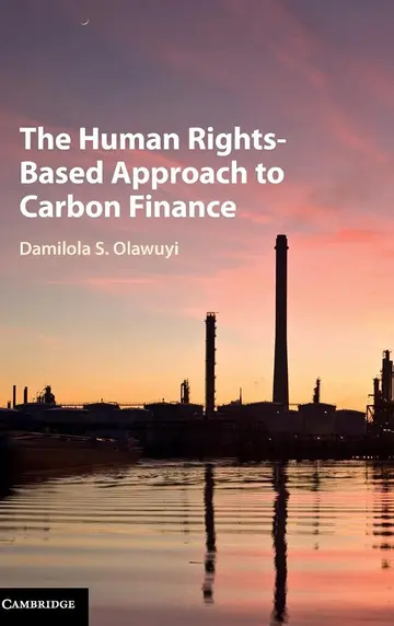 Cover of The Human Rights-Based Approach to Carbon Finance