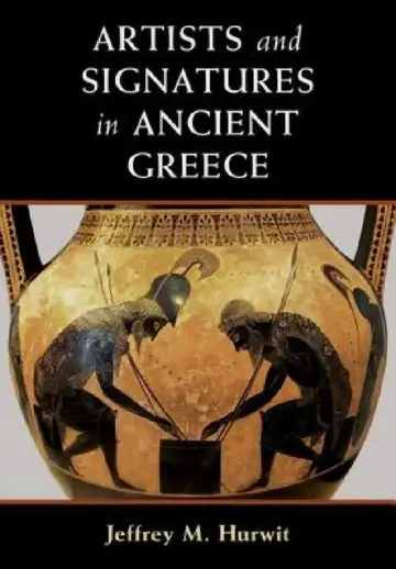Cover of Artists and Signatures in Ancient Greece
