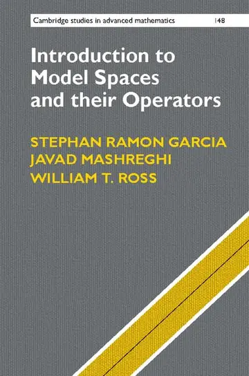 Cover of Introduction to Model Spaces and Their Operators