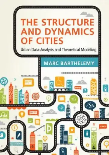Cover of The Structure and Dynamics of Cities
