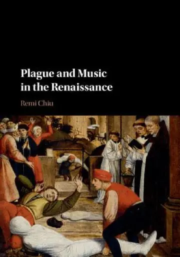 Cover of Plague and Music in the Renaissance