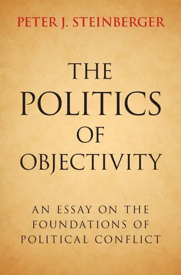 Cover of The Politics of Objectivity