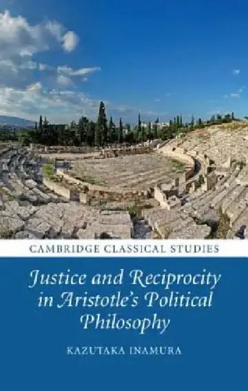 Cover of Justice and Reciprocity in Aristotle's Political Philosophy