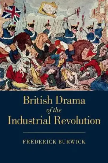Cover of British Drama of the Industrial Revolution