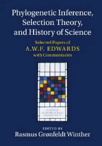 Cover of Phylogenetic Inference, Selection Theory, and History of Science