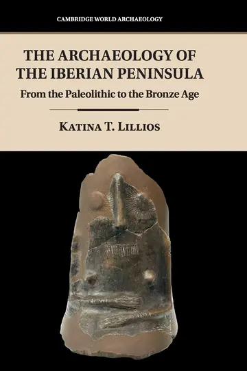 Cover of The Archaeology of the Iberian Peninsula