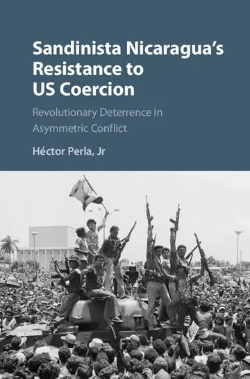 Cover of Sandinista Nicaragua's Resistance to US Coercion