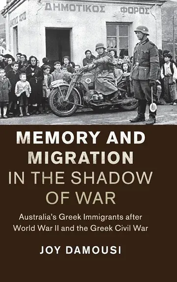 Cover of Memory and Migration in the Shadow of War