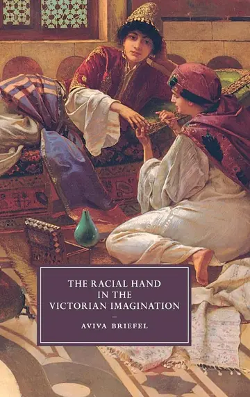 Cover of The Racial Hand in the Victorian Imagination