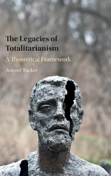 Cover of The Legacies of Totalitarianism