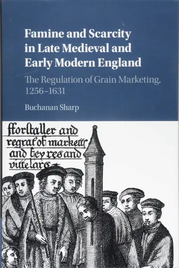 Cover of Famine and Scarcity in Late Medieval and Early Modern England