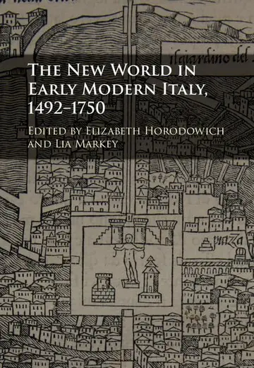 Cover of The New World in Early Modern Italy, 1492–1750