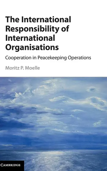 Cover of The International Responsibility of International Organisations