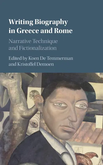 Cover of Writing Biography in Greece and Rome