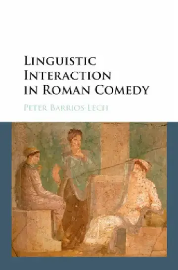 Cover of Linguistic Interaction in Roman Comedy