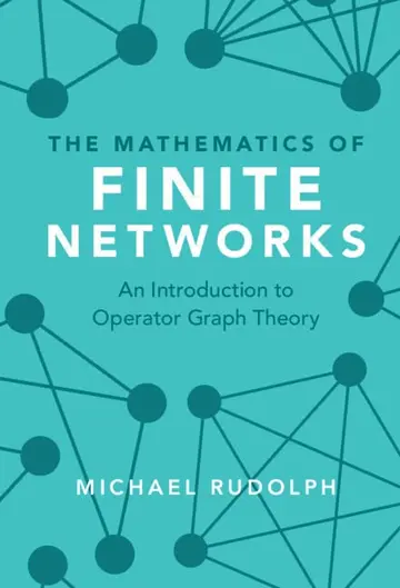 Cover of Mathematics of Finite Networks
