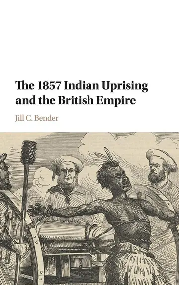 Cover of The 1857 Indian Uprising and the British Empire