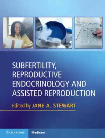 Cover of Subfertility, Reproductive Endocrinology and Assisted Reproduction