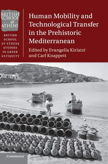Cover of Human Mobility and Technological Transfer in the Prehistoric Mediterranean