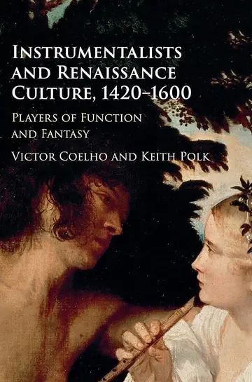 Cover of Instrumentalists and Renaissance Culture, 1420–1600