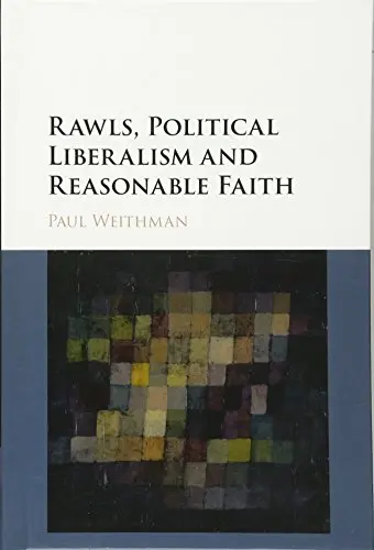 Cover of Rawls, Political Liberalism and Reasonable Faith