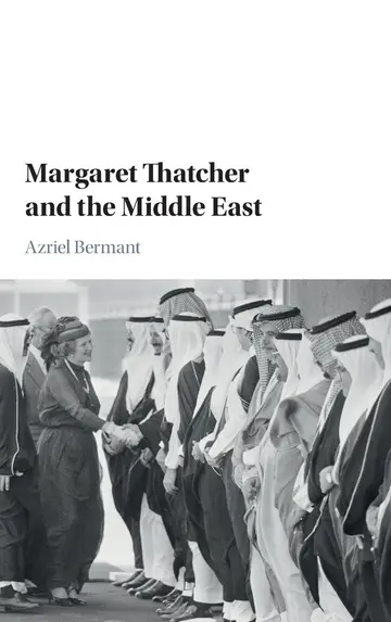 Cover of Margaret Thatcher and the Middle East